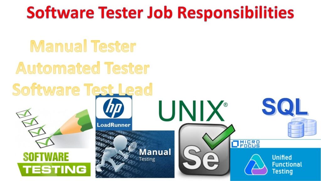 Software Tester Job Responsibilities