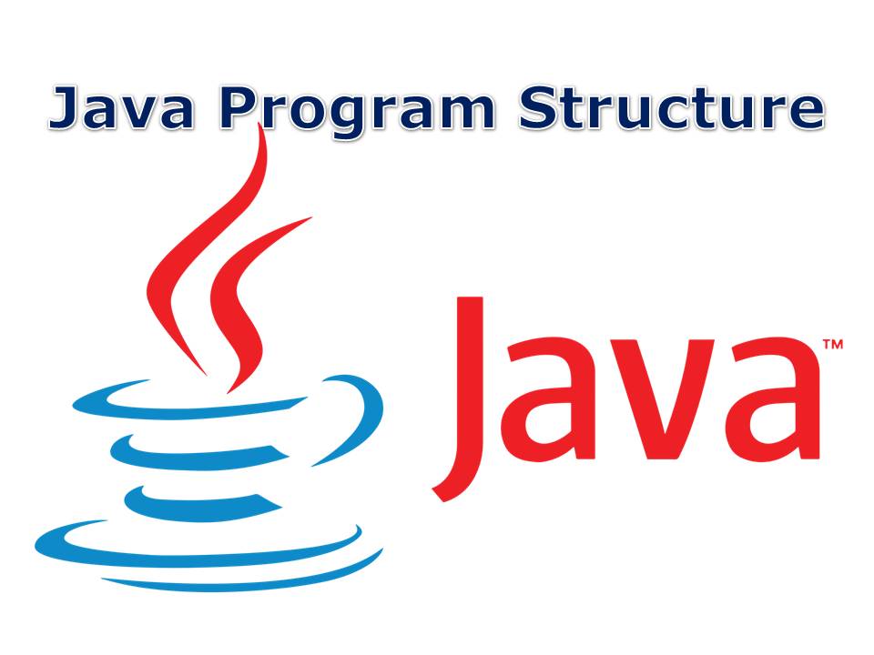 Java Program Structure