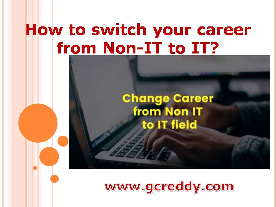 How to switch your career from Non-IT to IT