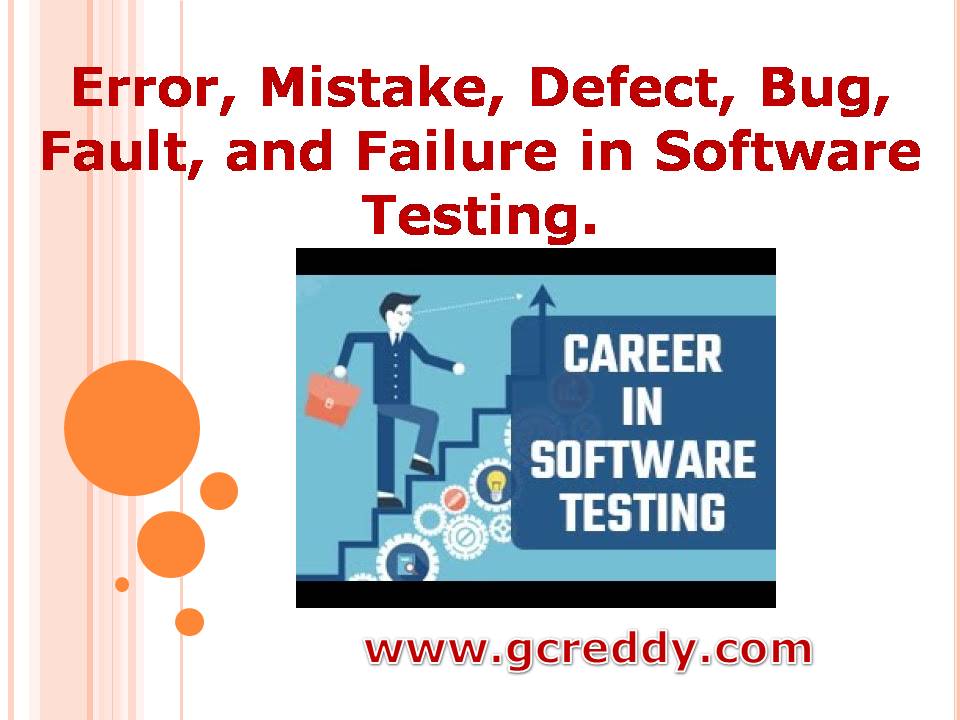 Defect and Bug in Software Testing