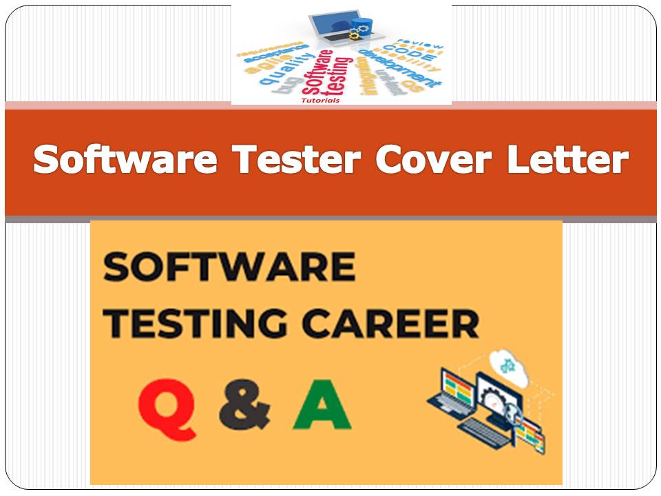 Software Tester Cover Letter