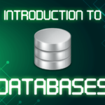 Introduction To Databases
